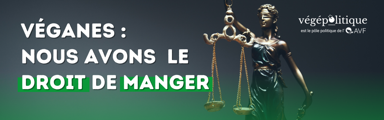 Affiche de l'AVF sur laquelle on peut lire "Véganes : nous avons le droit de manger !".